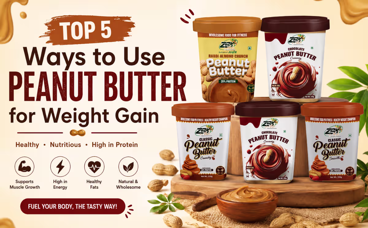 peanut butter for weight gain, how to use peanut butter for weight gain, healthy weight gain foods, peanut butter recipes, high calorie foods, natural weight gain tips, protein-rich foods, peanut butter smoothie for weight gain
